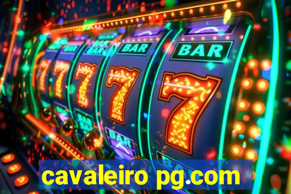 cavaleiro pg.com